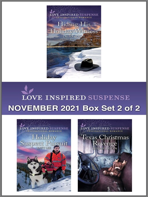 Title details for Love Inspired Suspense November 2021--Box Set 2 of 2 by Laura Scott - Available